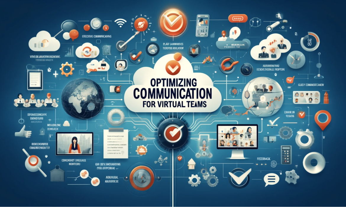 Optimizing Communication for Virtual Teams